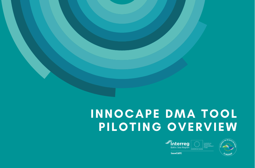 Innocape DMA tool piloting overview